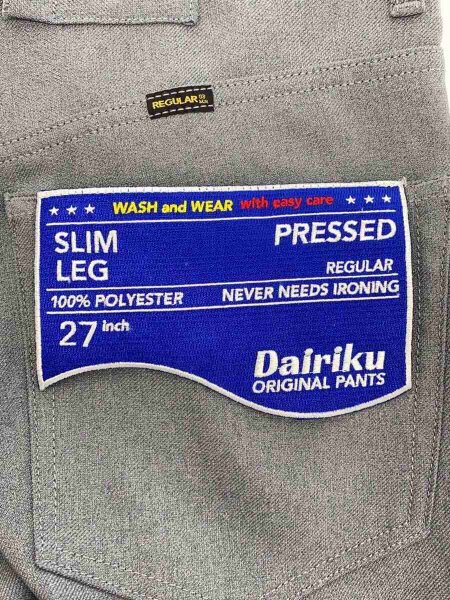 DAIRIKU(ダイリク) / Slime Flasher Pressed Pants/27/ポリエステル 